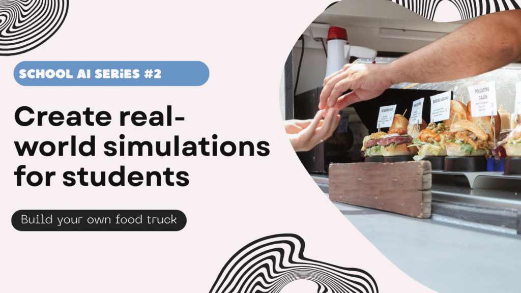 School AI - Creating simulation activities