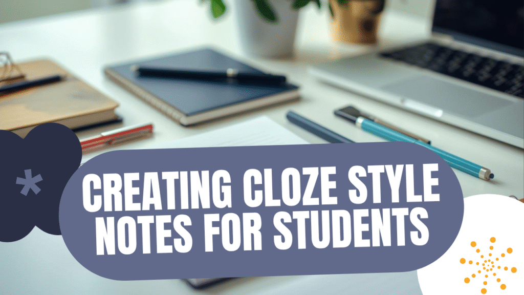 Creating Cloze Notes